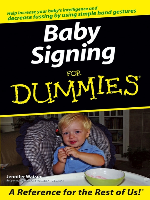 Title details for Baby Signing For Dummies by Jennifer Watson - Available